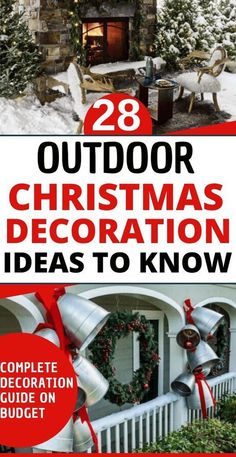 the cover of 28 outdoor christmas decoration ideas to know