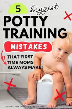 a baby sitting on top of a toilet with the words 5 biggest potty training mistakes that first time moms always make