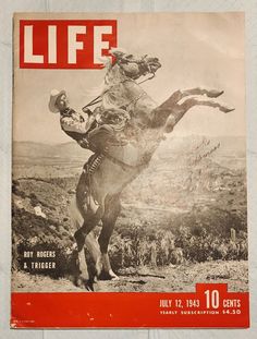 an old life magazine cover with a cowboy on a horse in the middle of it