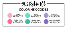 the color hex code is shown in black and white with pink, teal, purple