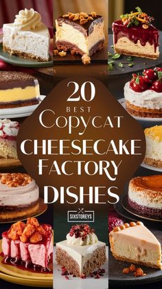 the cover of 20 best copycat cheesecake factory dishes, including cakes and desserts