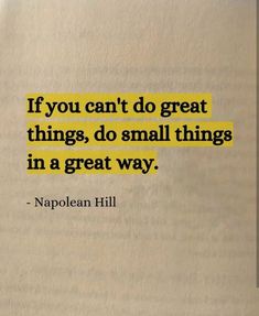 an open book with the quote if you can't do great things, do small things in a great way