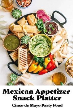 mexican appetizer snack platter with cinco de mayo and party food