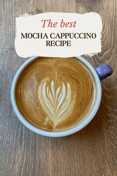 the best mocha cappuccino recipe