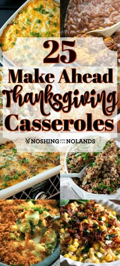 25 make ahead thanksgiving casseroles with text overlay