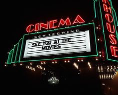 a theater marquee with the words see you at the movies