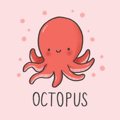 an octopus with the words octopus on it