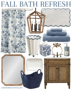 a blue and white bathroom design board with text that reads fall bath refresh