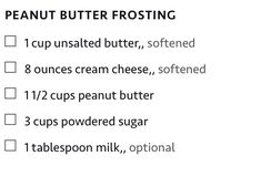 Peanut Butter Frosting, Butter Frosting, Unsalted Butter, Frosting, Cream Cheese, Peanut