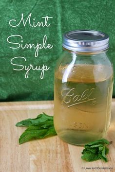 a mason jar filled with mint simple syrup