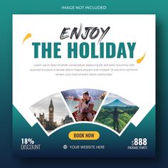 a poster with the words enjoy the holiday and pictures of people in different places on it