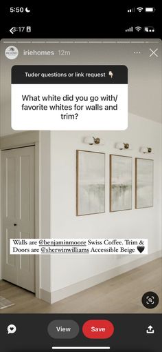 an instagram page with the caption'what white did you go with / favorite whites for walls and trim? '