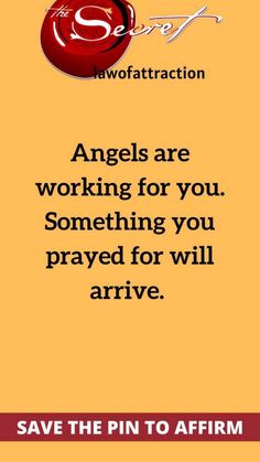 angels are working for you something you prayed for will arrive save the pin to affirm