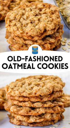 old - fashioned oatmeal cookies stacked on top of each other with text overlay