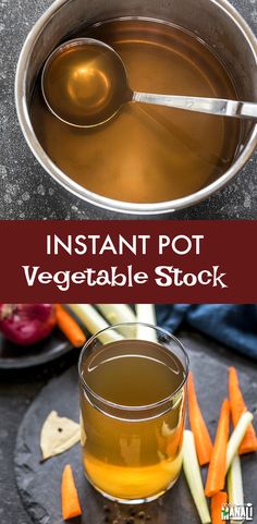 the instant pot vegetable stock is ready to be cooked in the oven and served with carrots