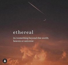 an airplane flying in the sky with words above it that read ethereal n something beyond this world, heaven or universe