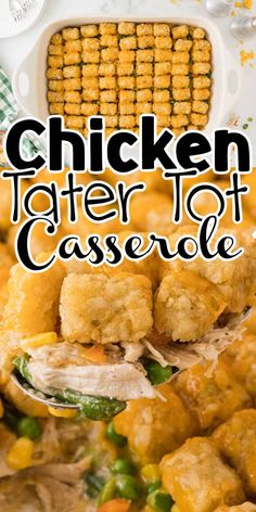 chicken tater tot casserole with corn on the cob