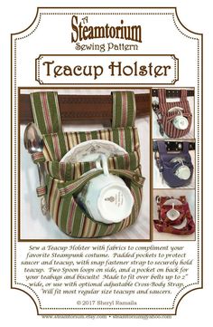 the sewing pattern for teacup holders with instructions to make them look like they are from steampum