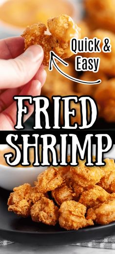 fried shrimp in a bowl with the words quick and easy on it's side