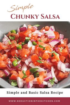 simple chunk salsa recipe in a bowl