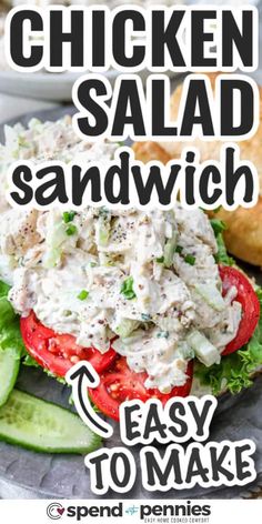 chicken salad sandwich with tomatoes and cucumber on the side text reads easy to make