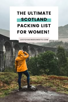 the ultimate scotland packing list for women