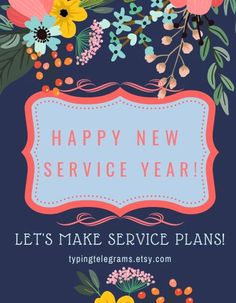 a happy new service year card with colorful flowers and leaves on the front, blue background