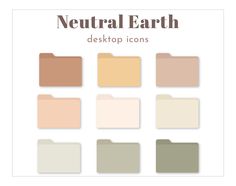 the neutral earth desktop icons are arranged in different colors and sizes, including beiges, green