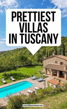 an aerial view of a house with the words prettiest villa in tuscany