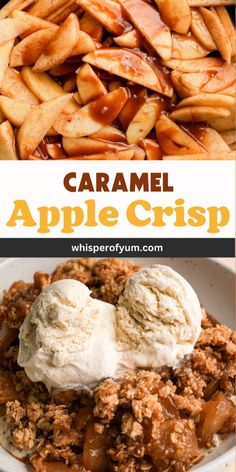 caramel apple crisp with ice cream on top and an image of apples in the background