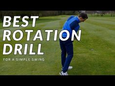 the best rotary drill for a simple swing - golf tips and tricks with steve jones