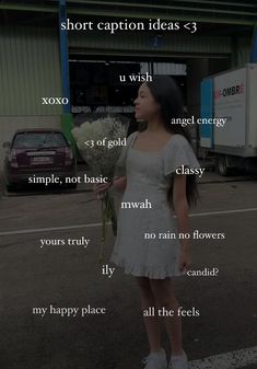 a woman standing in front of a building holding a bouquet of flowers with the words short caption ideas