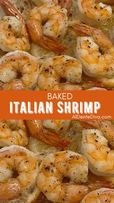 baked italian shrimp recipe in a pan with text overlay that reads baked italian shrimp