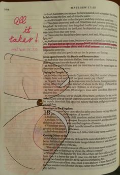 an open bible with the words all it takes written in pink and red ink on top