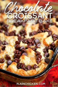 chocolate croissant breakfast bake in a casserole dish with text overlay