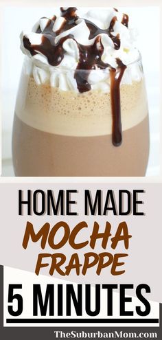 the recipe for homemade mocha frappe is shown