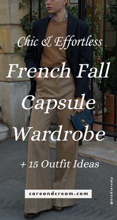 Discover the elegance of French fall fashion with our guide to creating the perfect French capsule wardrobe. Uncover French fall wardrobe essentials and check out 15 effortlessly classy French fall outfits. Transform your autumn look into Parisian chic style fall and embrace the light yet luxurious touch of French clothing style. Dive into the charming world of French fashion today. Parisian Chic Style Fall, French Fall Outfits, Parisian Capsule Wardrobe, French Style Parisian Chic, Style Parisian Chic, French Chic Fashion, French Capsule Wardrobe, Chic French Style, Capsule Wardrobe Casual