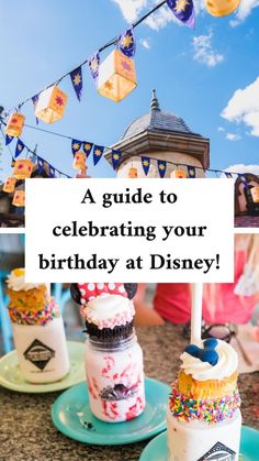 the best tips for celebrating birthdays at disney