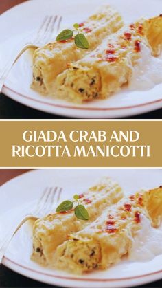 Giada Crab and Ricotta Manicotti Cheese Manicotti With White Sauce, Baked Stuffed Manicotti, Spinach Artichoke Manicotti, Seafood Stuffed Manicotti Recipe, Seafood Manicotti Alfredo, Crab Stuffed Manicotti Recipe, Italian Manicotti Recipe, Crab Stuffed Manicotti, Stuffed Pasta Manicotti