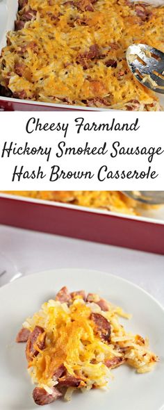 cheesy cornland hashbrown smoked sausage hashbrown casserole