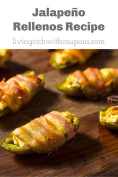 jalapeno rellenos recipe on a cutting board with bacon wrapped around them