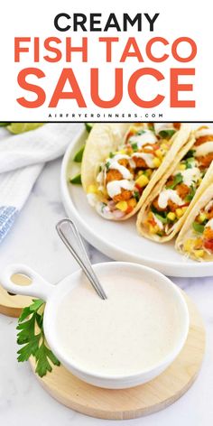 Made using a blend of mayo, sour cream, lime juice, and hot sauce, this Creamy Fish Taco Sauce is the perfect way to add tangy, zesty flavor to your favorite meals! Sauce For Fish Tacos Easy, Baja Fish Tacos Sauce, Sauce For Fish Tacos, Creamy Fish, Fish Taco Sauce, Easy Fish Tacos, Fish Taco, Chicken Breast Recipes Easy, Taco Sauce