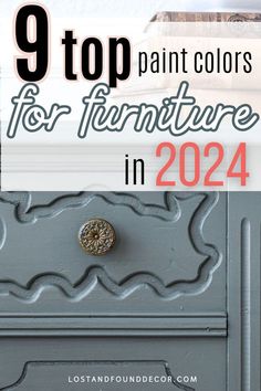 the top paint colors for furniture in 2021