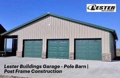 two garages with the words, lesser buildings garage pole barn post frame construction