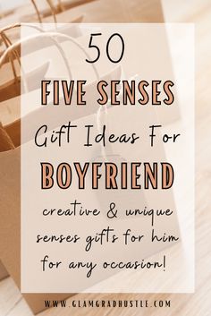 boyfriend senses gift ideas, the senses gift ideas for him Ideas For Your Boyfriend, My Senses, 5 Senses