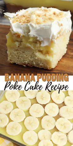 banana pudding poke cake recipe with white frosting and sliced bananas