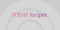 the words today recipes written in pink and purple