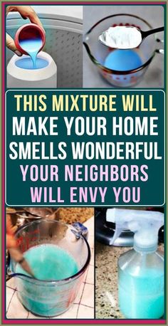 there is a sign that says, this mixture will make your home smell wonderful you're neighbors will envy you