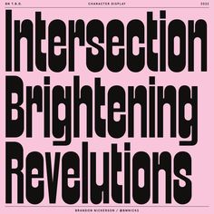 the font and numbers are all black on pink background, which reads intersection brightening revolutions