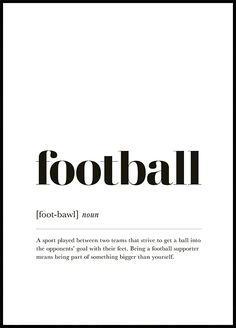 a black and white photo with the word football in it's upper right corner